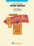 Hal Leonard Pasek / Paul Vinson J  Never Enough - Concert Band