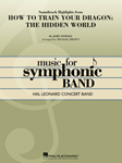 Hal Leonard Powell J             Brown M  How to Train Your Dragon Hidden World Soundtrack Highlights - Concert Band