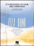 It's Beginning To Look Like Christmas - Flex Band Arrangement