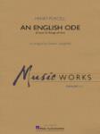 Hal Leonard Purcell H Longfield R  An English Ode (Come, Ye Sons of Art) - Concert Band