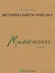 Hal Leonard Oare M   Between Earth and Sky - Concert Band