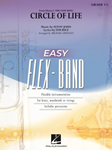 Hal Leonard John / Rice Sweeney M  Circle of Life (from The Lion King) - Easy Flex Band
