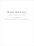 Sing Gently