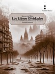 Los Libros Olvidados - Inspired by LA SOMBRA DEL VIENTO by Carlos Ruiz Zafon - Concert Band Grade 5 22:30 Score and Parts