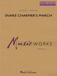 Snake Charmer's March - Hybrid Edition