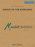 Dance of the River King - Hybrid Edition