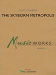 The Skyborn Metropolis