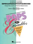 Hal Leonard Sherman Brown M  Supercalifragilisticexpialidocious - Trumpet Trio or Ensemble (opt. rhythm section)