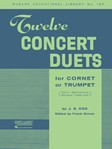 12 Concert Duets For Cornet Or Trumpet