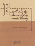 Essentials Of Elementary Music Theory