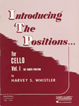 Introducing The Positions for Cello Vol. 1