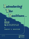 Rubank Whistler H   Introducing The Positions Volume 2 - Cello