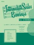 Intermediate Scales and Bowing -