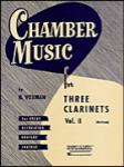 Rubank Various Composers Voxman H  Chamber Music for Three Clarinets Volume 2 - Clarinet Trio
