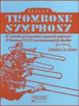 Trombone Symphony for Trombone Quartet | Ensemble