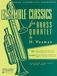 Rubank Various Voxman H  Ensemble Classics for Brass Quartet Volume 2