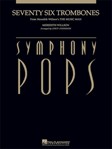 Seventy Six Trombones