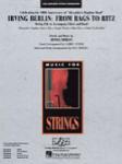 Hal Leonard Berlin I Murtha P  Irving Berlin: From Rags to Ritz - String Orchestra