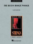 The Recess Boogie Woogie [string ensemble] Score & Pa