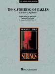 Hal Leonard Baker B              Buckley R  Gathering of Eagles - String Orchestra