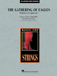 Hal Leonard Baker B              Buckley R  Gathering of Eagles - String Orchestra