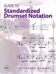 Guide To Standarized Drumset Notation