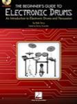 The Beginner's Guide to Electronic Drums -