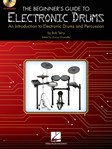 The Beginner's Guide to Electronic Drums -