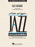 All Blues For Jazz Ensemble w/online audio Arr Sweeney SCORE/PTS
