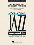 Do Nothin' Till You Hear From Me For Easy Jazz ensemble w/online audio SCORE/PTS