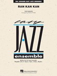 Ran Kan Kan For Easy Jazz Ensem By Stitzel w/online audio SCORE/PTS