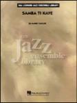Samba Ti Kaye - Jazz Arrangement