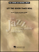 Let The Good Times Roll - Jazz Arrangement