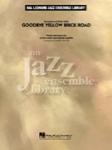 Goodbye Yellow Brick Road - Jazz Arrangement