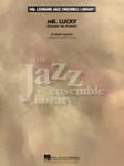 [Limited Run] Mr. Lucky - Soprano Sax Feature - Jazz Arrangement