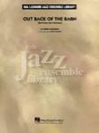 Out Back Of The Barn - Baritone Sax Feature - Jazz Arrangement
