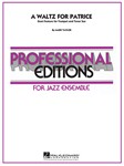 Waltz for Patrice, A - Jazz Band