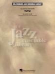 Tutu - Jazz Arrangement