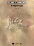 Three Hip Mice [jazz ensemble] Jazz Band