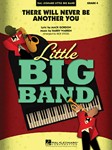 There Will Never Be Another You [concert band] Score & Pa