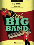 So What [jazz ensemble] Mossman Score & Pa