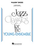 Walkin' Shoes [jazz band] Mark Taylor Score & Pa