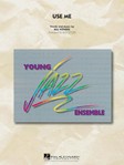Use Me [jazz band] Stitzel Score & Pa