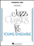 Hal Leonard Gillespie D Taylor M  Woodyn You - Jazz Ensemble