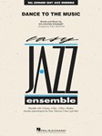 Dance To The Music Full Score