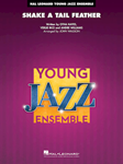 Hal Leonard Hayes/Rice/Williams  Wasson J Ray Charles Shake a Tail Feather - Jazz Ensemble