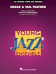 Shake A Tail Feather Full Score