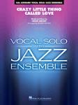 Crazy Little Thing Called Love [jazz band w/vocal] Holmes Score & Pa