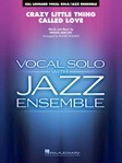 Crazy Little Thing Called Love [jazz band w/vocal] Holmes Score & Pa