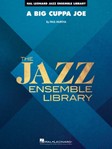 A Big Cuppa Joe [jazz band] Score & Pa